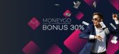 30% bonus with MoneyGo and Melbet!
