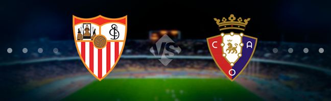 Sevilla vs Osasuna Prediction 1 March 2020